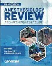 Anesthesiology Review – A Comprehensive Q&A Guide (Original PDF