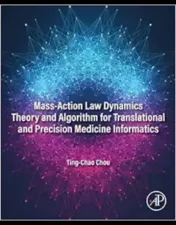 Mass-Action Law Dynamics Theory And Algorithm For Translational And Precision Medicine Informatics (Original PDF From Publisher)