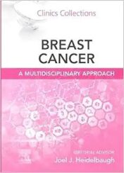 Breast Cancer: A Multidisciplinary Approach: Clinics Collections (Volume 14 -1) ,2024 EPub+Converted PDF