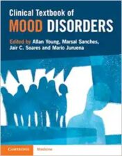 Clinical Textbook Of Mood Disorders ,2024 Original PDF