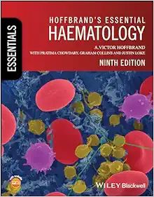 Hoffbrand’s Essential Haematology, 9th Edition (Original PDF