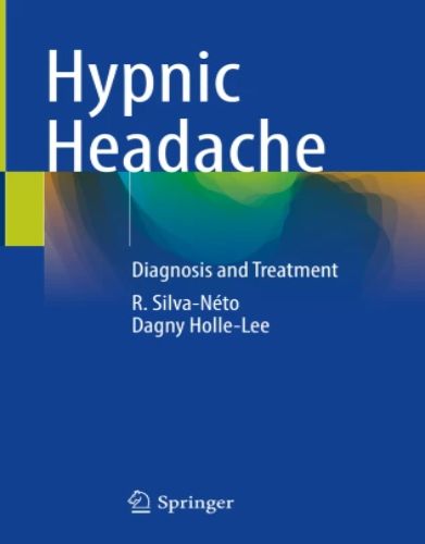 Hypnic Headache Diagnosis and Treatment , 2023 Original PDF