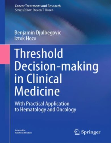 Threshold Decision-making in Clinical Medicine