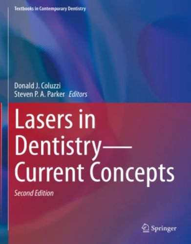 Lasers in Dentistry—Current Concepts, 2023 Original PDF