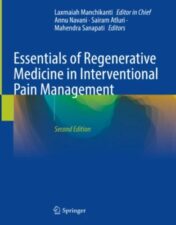 Essentials of Regenerative Medicine in Interventional Pain Management ,2024 original pdf