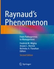 Raynaud’s Phenomenon From Pathogenesis to Management, 2024 Original PDF