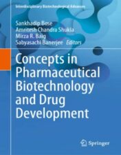 Concepts in Pharmaceutical Biotechnology and Drug Development, 2024 Original PDF