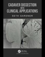 Cadaver Dissection With Clinical Applications,2024 Original PDF