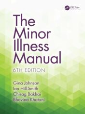 The Minor Illness Manual, 6th Edition,2024 Original PDF