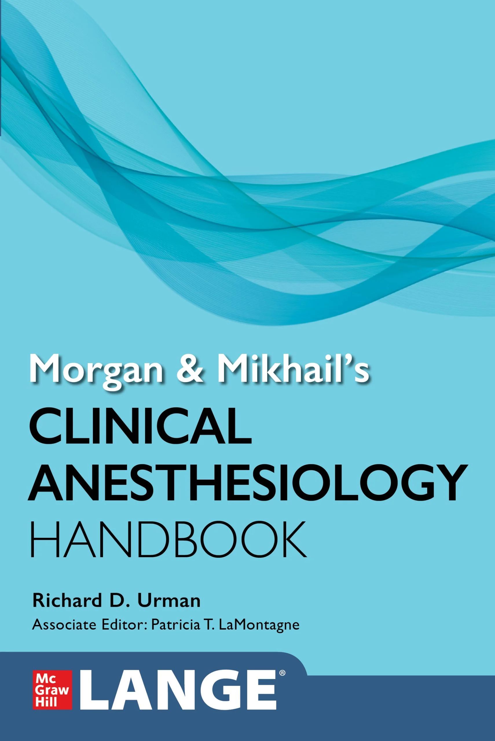 Morgan And Mikhail’s Clinical Anesthesiology Handbook (Original PDF