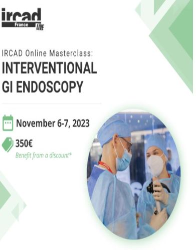 IRCAD Masterclass – Interventional GI Endoscopy 2023 (Videos)