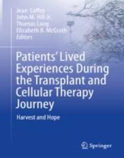 Patients’ Lived Experiences During the Transplant and Cellular Therapy Journey, 2023 Original PDF