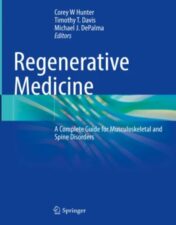 Regenerative Medicine A Complete Guide for Musculoskeletal and Spine Disorders, 2023 original pdf