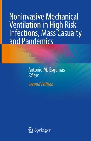 Noninvasive Mechanical Ventilation in High Risk Infections, Mass Casualty and Pandemics, 2023 Original PDF