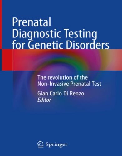 Prenatal Diagnostic Testing for Genetic Disorders