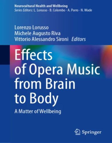 Effects of Opera Music from Brain to Body, 2023 Original PDF