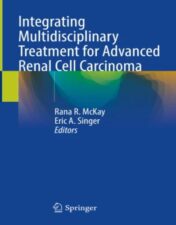 Integrating Multidisciplinary Treatment for Advanced Renal Cell Carcinoma 2023 Original PDF