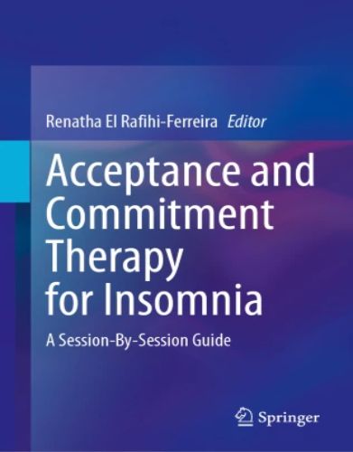 Acceptance and Commitment Therapy for Insomnia, 2024 Original PDF