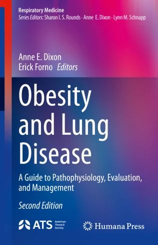 Obesity and Lung Disease A Guide to Pathophysiology, Evaluation, and Management,2024 original pdf