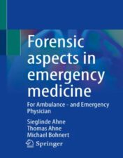 Forensic aspects in emergency medicine