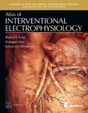 Atlas Of Interventional Electrophysiology,2024 epub+converted pdf