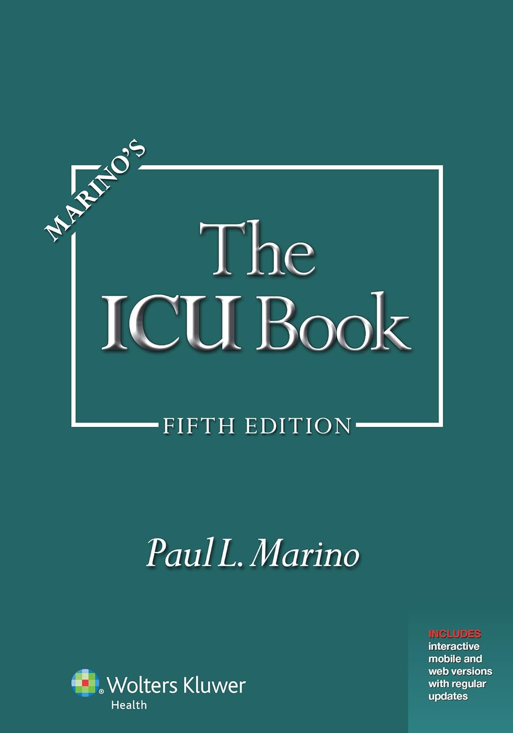 Marino's The ICU Book: Print + eBook with Updates 5th