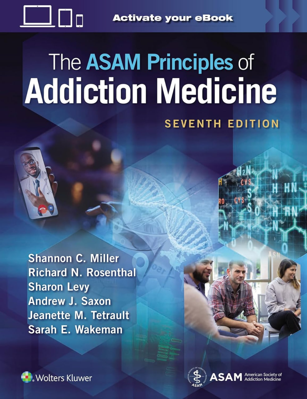 The ASAM Principles of Addiction Medicine 7th