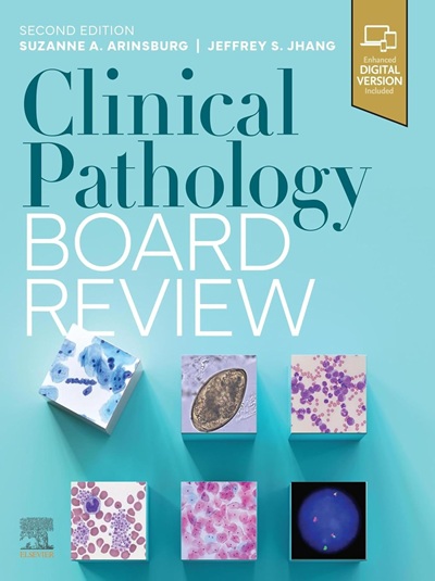 Clinical Pathology Board Review E-Book 2nd Edition