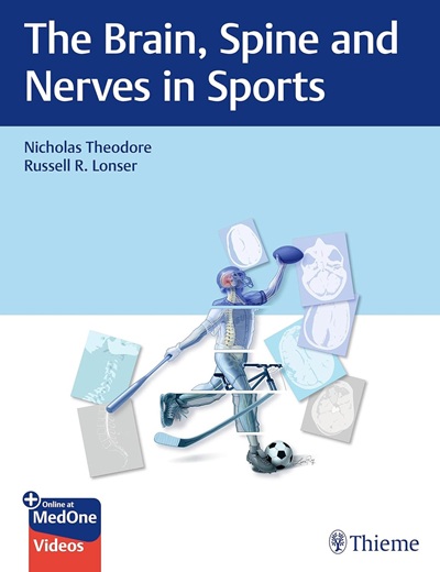 The Brain, Spine and Nerves in Sports 1st Edition