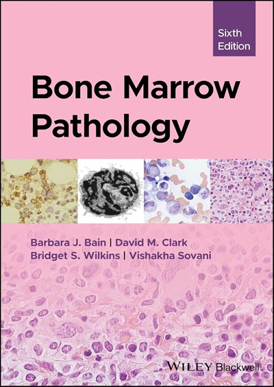 Bone Marrow Pathology 6th Edition