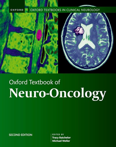 Oxford Textbook of Neuro-Oncology (Oxford Textbooks in Clinical Neurology) 2nd Edition