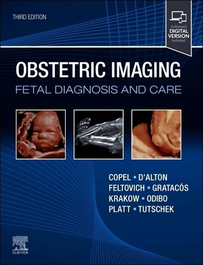 Obstetric Imaging: Fetal Diagnosis and Care 3rd Edition