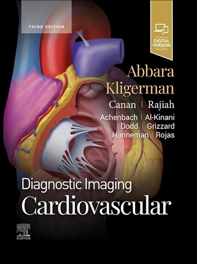 Diagnostic Imaging: Cardiovascular - E-Book 3rd Edition