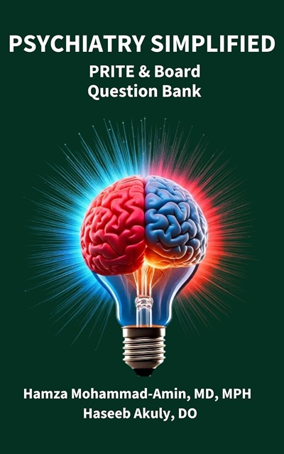 Psychiatry Simplified: PRITE and Board Question Bank