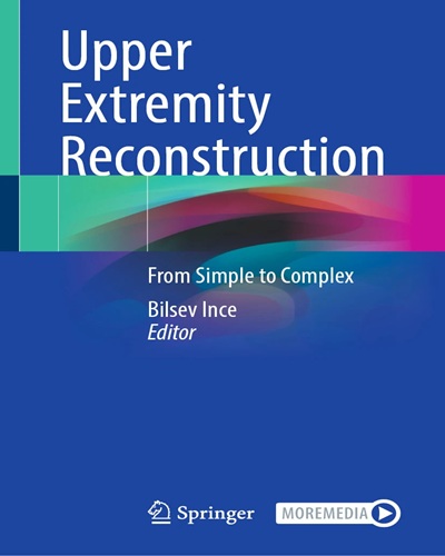 Upper Extremity Reconstruction  From Simple to Complex