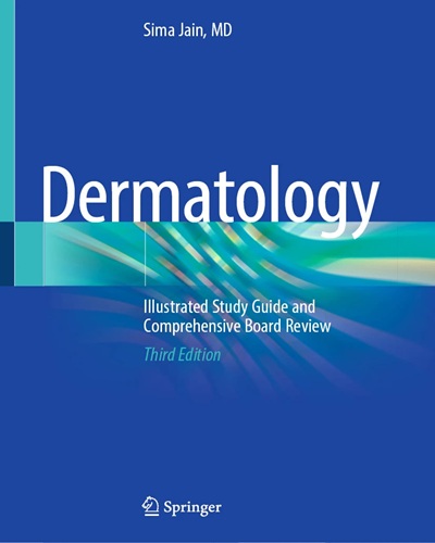 Dermatology

Illustrated Study Guide and Comprehensive Board Review Original PDF 2025