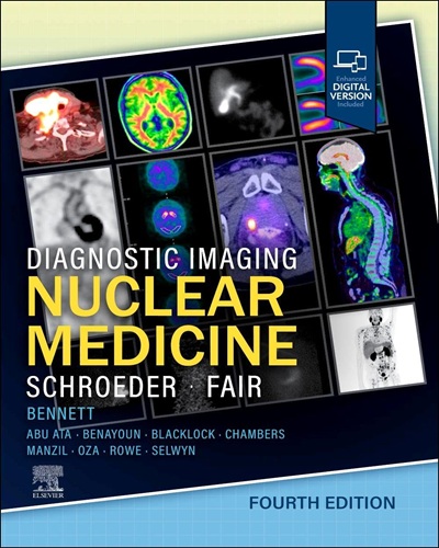Diagnostic Imaging: Nuclear Medicine 4th Edition